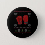 Bóton Redondo 5.08cm Boxing Glove Ugly Christmas<br><div class="desc">Boxing Glove Ugly Christmas</div>