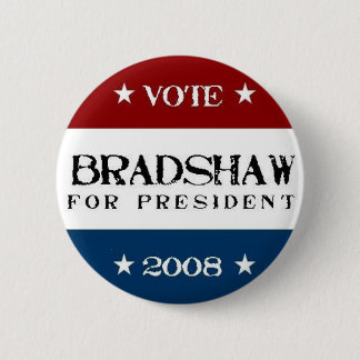 Bóton Redondo 5.08cm Bradshaw para o presidente 2008
