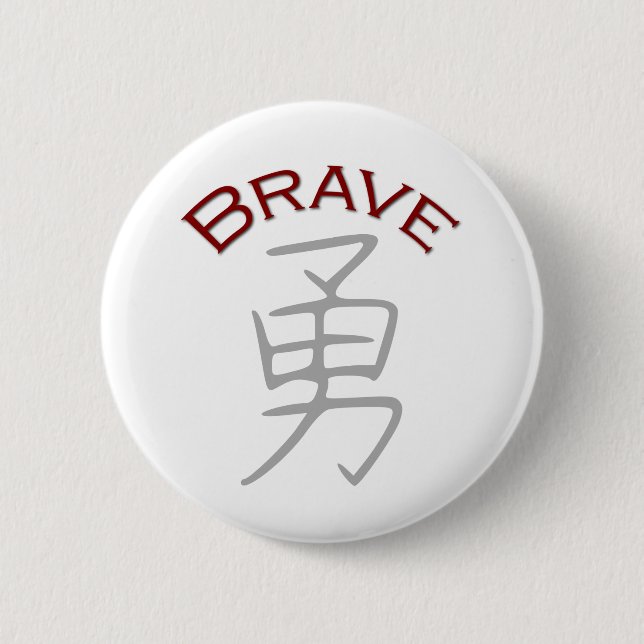 Bóton Redondo 5.08cm Brave Kanji - Símbolo (Frente)