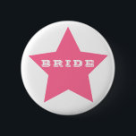 Bóton Redondo 5.08cm BRIDE | Botão Grande Estrela de PINCO QUENTE<br><div class="desc">NewparkLane - Um Dia de os pais divertido Buton, com uma grande estrela rosa-quente e uma citação BRIDE, em divertida timento tipografia moderna. Fácil de personalizar no Zazzle com seu próprio texto para um design personalizado. Todo estilo de texto, cores, tamanhos podem ser modificados para ajustado das suas necessidades. Verifique...</div>