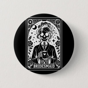 Bóton Redondo 5.08cm Bridesmaid Tarot Card Noiva Gótica Coven Bachelore