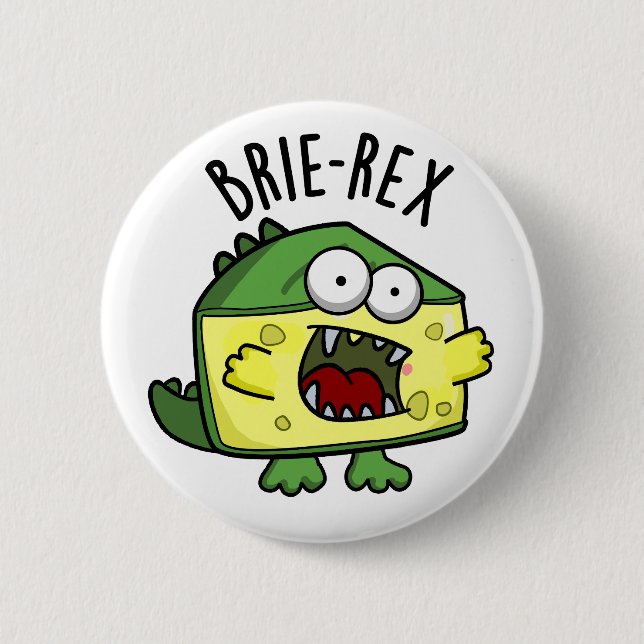 Bóton Redondo 5.08cm Brie-rex Queijo engraçado TRex Pun (Frente)