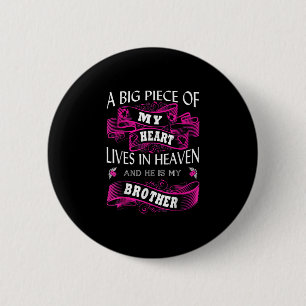 Bóton Redondo 5.08cm Brother Memorial Day My Guardian Angel A Big Piece