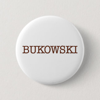 Bóton Redondo 5.08cm Bukowski