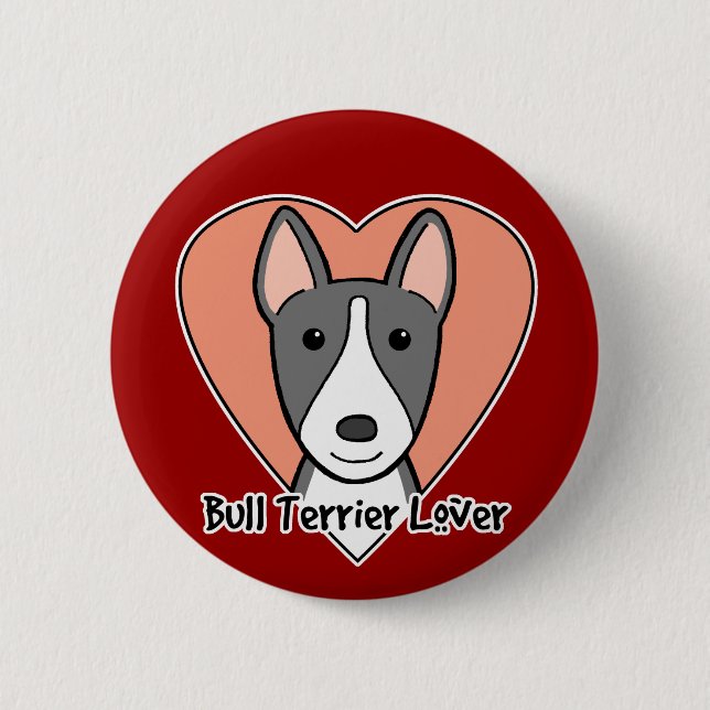Bóton Redondo 5.08cm Bull Terrier Lover (Frente)