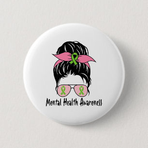 Bóton Redondo 5.08cm Bun Mental Health Problems Gift Mental Health Awar
