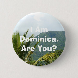 Bóton Redondo 5.08cm Button - 'Eu sou Dominica'