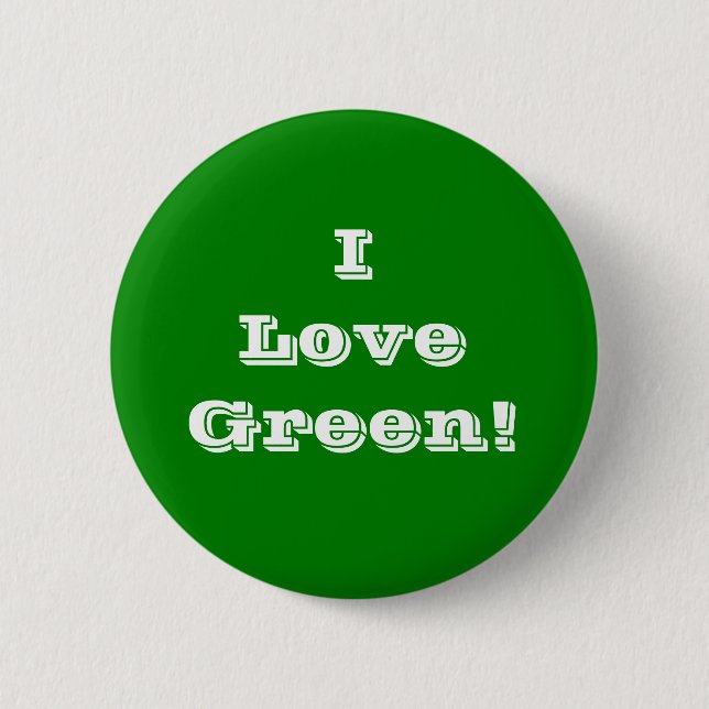 Bóton Redondo 5.08cm Button I Love Green (Frente)