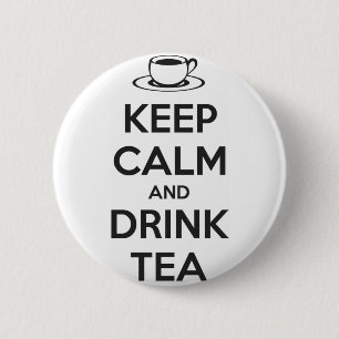 Bóton Redondo 5.08cm Button Keep Calm and Drink Tea