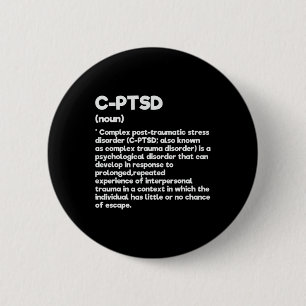Bóton Redondo 5.08cm C-ptsd Definição Sensibilização para o Estresse Me