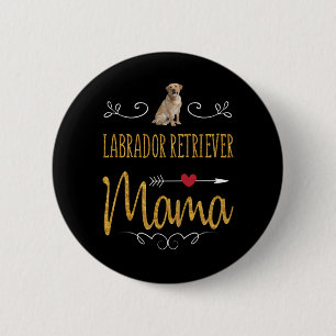 Bóton Redondo 5.08cm Cachorro Labrador Retriever Mama