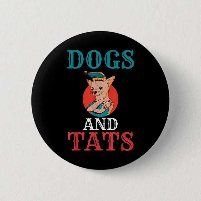 Bóton Redondo 5.08cm Cães E Tatuagem De Tinta Tinta Tatuada (Frente)