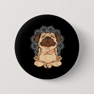 Bóton Redondo 5.08cm Cães Pug Meditação Buda Zen Professor de Yoga Pug