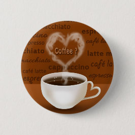 Bóton Redondo 5.08cm Café? Fumaça em forma de coração