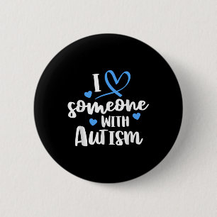 Bóton Redondo 5.08cm Camisa Da Família Autismo Alguém Com Autismo Awa