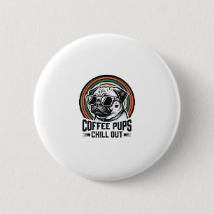 Bóton Redondo 5.08cm Camisa de Cachorro Café Retro Chill Pug Gráfico_1