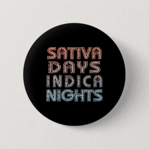 Bóton Redondo 5.08cm Camisa de Erva Divertida - Dias de Sativa, Noites