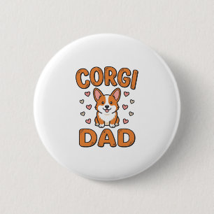 Bóton Redondo 5.08cm Camisa de Pai Corgi Gravação Vintage Amante de Cac