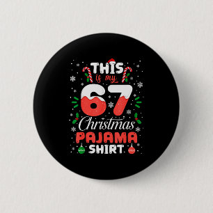 Bóton Redondo 5.08cm Camisa engraçada de pijama de Natal 67 Seis Sete M
