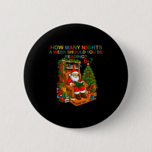 Bóton Redondo 5.08cm Camisa engraçada do Papai Noel lendo 67 meme Natal
