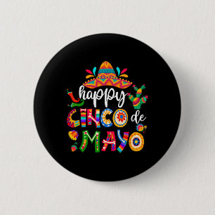 Bóton Redondo 5.08cm Camisa Feliz 5 De Maio Cinco Viva México Para Home