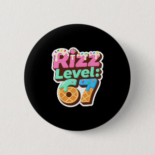 Bóton Redondo 5.08cm Camisa Meme Nível Rizz 67 Sorvete Drip Meme Seis S