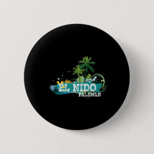Bóton Redondo 5.08cm Camiseta de souvenir de férias de El Nido Palawan
