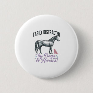 Bóton Redondo 5.08cm Camiseta Facilmente Distraído por Cães e Cavalos_