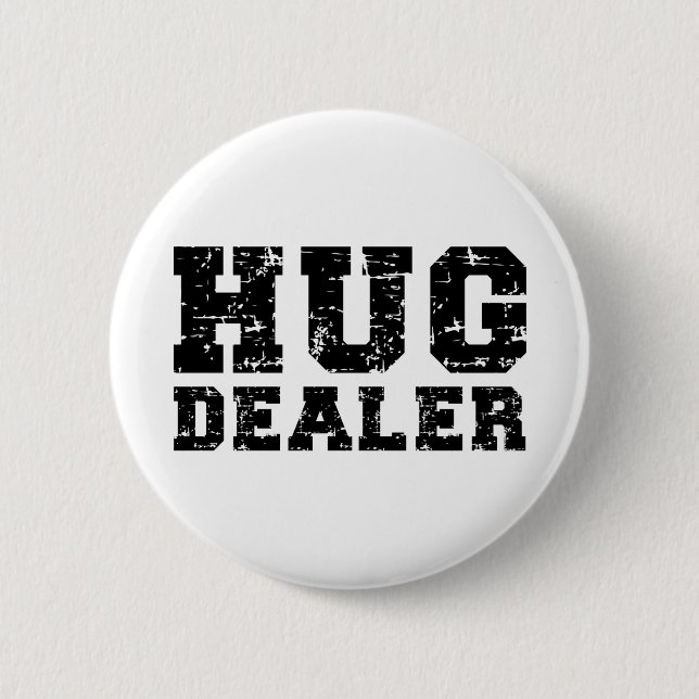 Bóton Redondo 5.08cm Camiseta Hug Dealer, Camisa Gratuita De Abraços,Co (Frente)