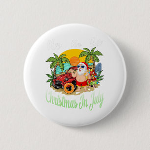Bóton Redondo 5.08cm Camiseta Natal Em Julho Festa Divertida Papai Noel