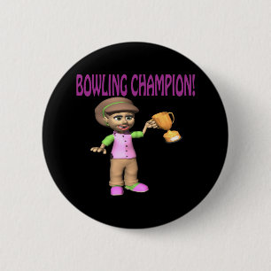 Bóton Redondo 5.08cm Campeão da boliche da mulher