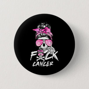 Bóton Redondo 5.08cm Cancer de Mama Fck Mulheres Guerreiras Rosa Fita M