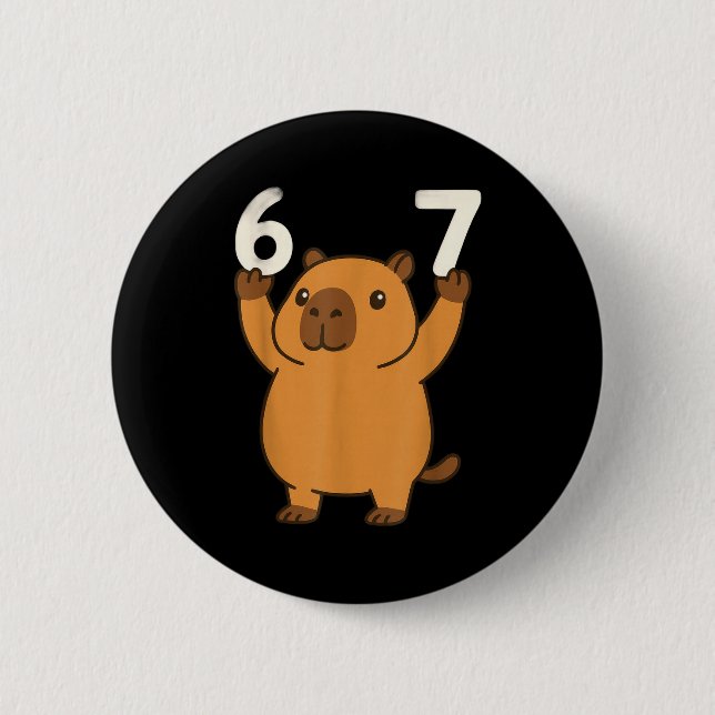 Bóton Redondo 5.08cm Capivara 67 Meme Seis Sete Engraçado  (Frente)