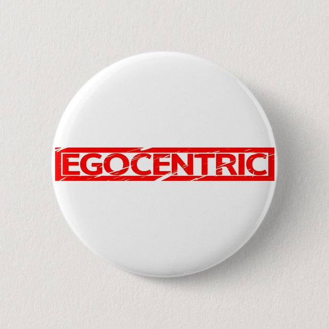 Bóton Redondo 5.08cm Carimbo Egocêntrico (Frente)