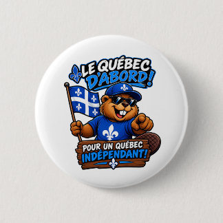 Bóton Redondo 5.08cm Castor Québécois – Québec Indépendant – Humour Pol