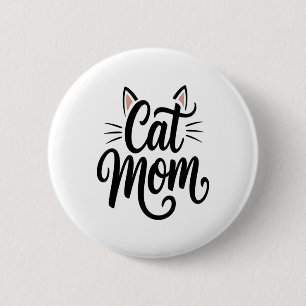 Bóton Redondo 5.08cm Cat Mãe Sussurros e Orelhas