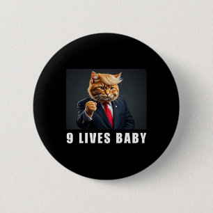 Bóton Redondo 5.08cm Cat Trump 9 Lives Baby Trump 2024 Win Victory Winn