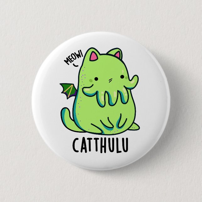 Bóton Redondo 5.08cm Catthulu Funny Cthulhu Cat Pun (Frente)