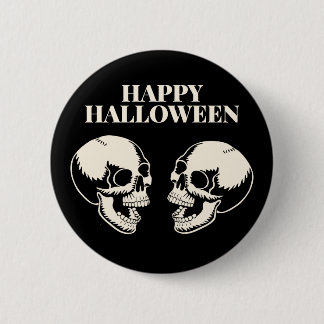 Bóton Redondo 5.08cm Caveiras Risonhas de Halloween Diversão e Medo