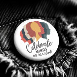 Bóton Redondo 5.08cm Celebrar mentes de todos os tipos<br><div class="desc">Celebrar Mentes de Todos os Tipos é um design impressionante que encapsula a essência da diversidade cognitiva e da inclusão. A trabalho de arte apresenta silhuetas sobrepostas em um espectro de tons quentes e legal, representando as diversas formas pelas quais as pessoas pensam e percebem o mundo. Cada silhueta simboliza...</div>