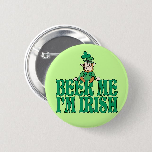 Bóton Redondo 5.08cm Cerveja mim eu sou irlandês (Frente & Verso)