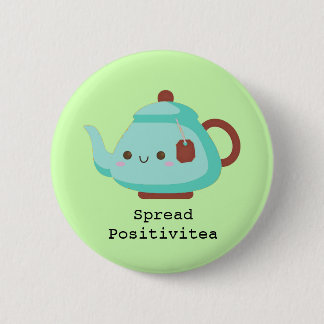 Bóton Redondo 5.08cm Chá "spread positivite" de desenho animado
