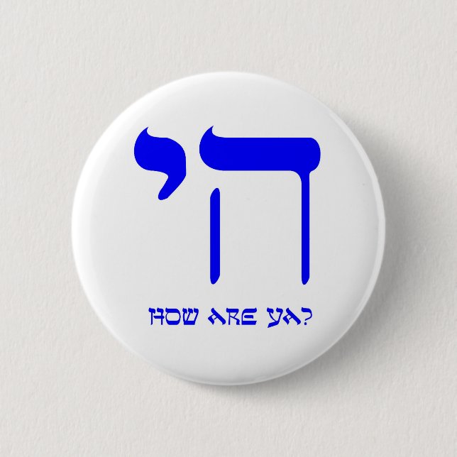 Bóton Redondo 5.08cm Chai como é você? (Frente)