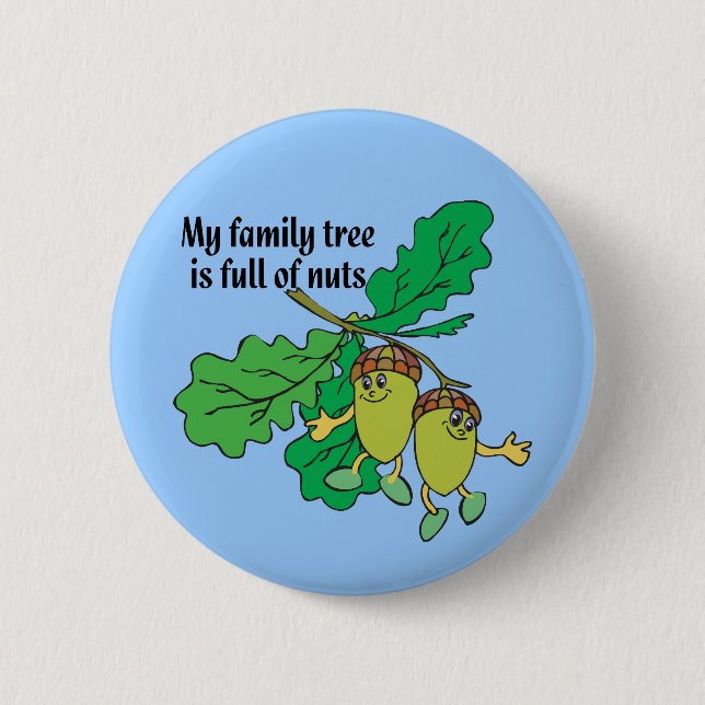 Bóton Redondo 5.08cm Cheio dos loucos (Frente)