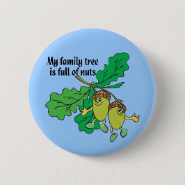 Bóton Redondo 5.08cm Cheio dos loucos