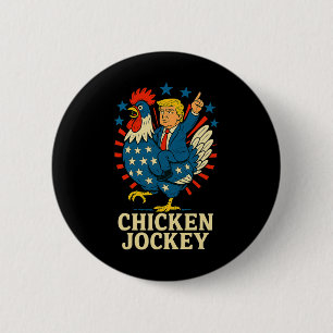 Bóton Redondo 5.08cm Chicken Jockey Trump Engraçado Memória 2