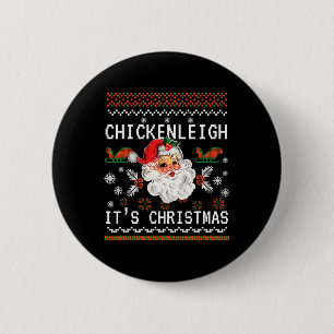 Bóton Redondo 5.08cm Chickenleigh É Natal Engraçado Xmas 9