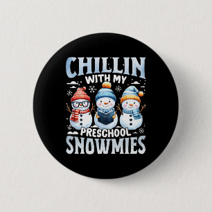 Bóton Redondo 5.08cm Chillin Com A Minha Pré-Escola Snowmies Xmas Ofere