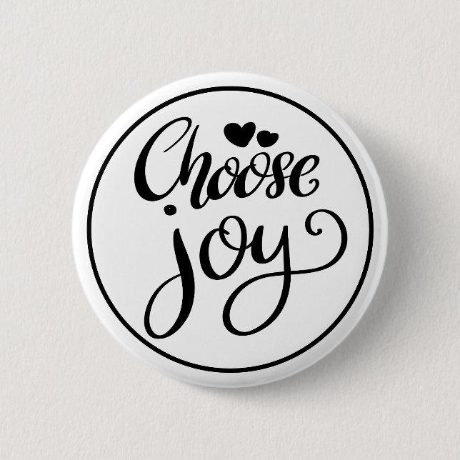 Bóton Redondo 5.08cm Choose Joy Positive Inspirational (Frente)