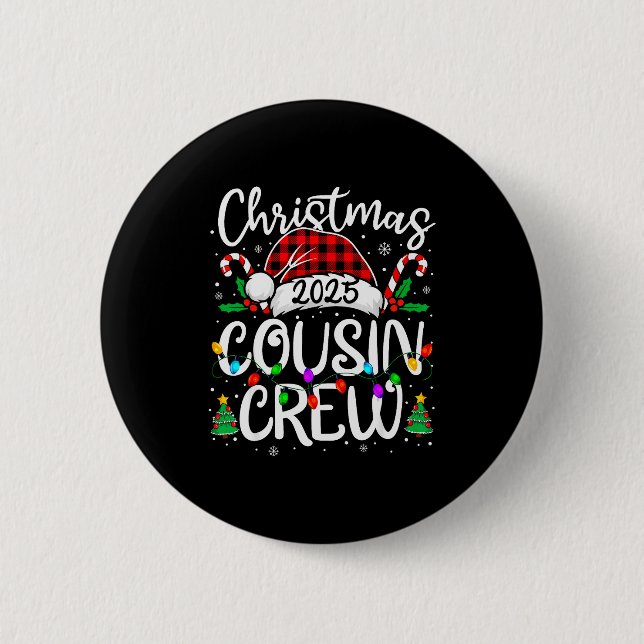 Bóton Redondo 5.08cm Christmas Cousin Crew 2025 Family Matching Xmas Pa (Frente)